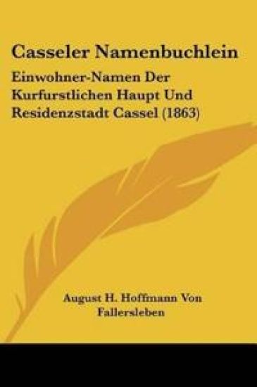 Fallersleben, A: Casseler Namenbuchlein