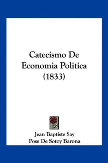 Catecismo De Economia Politica (1833)