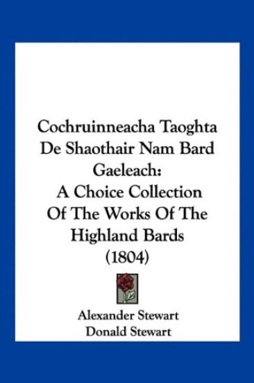 Cochruinneacha Taoghta De Shaothair Nam Bard Gaeleach