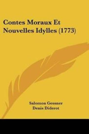 Contes Moraux Et Nouvelles Idylles (1773)