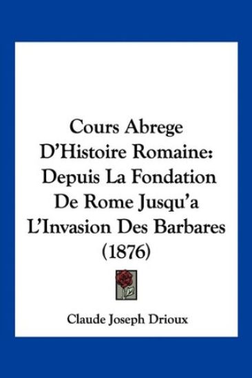 Cours Abrege D'Histoire Romaine