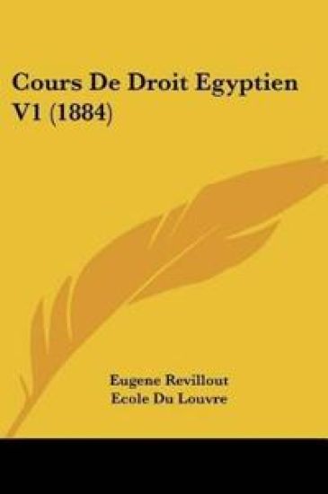 Cours De Droit Egyptien V1 (1884)