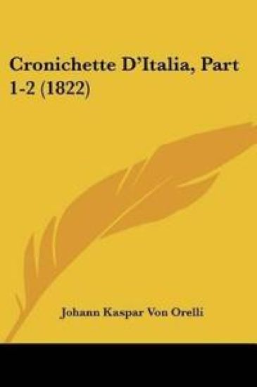 Cronichette D'Italia, Part 1-2 (1822)