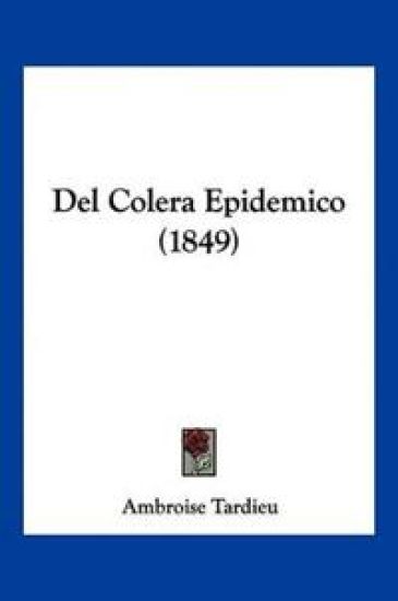 Del Colera Epidemico (1849)