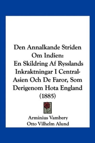 Den Annalkande Striden Om Indien