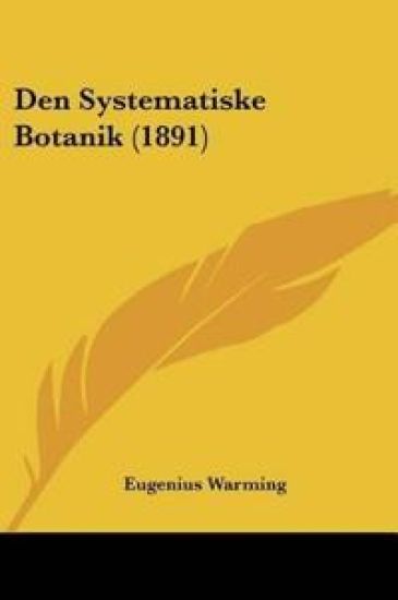 Den Systematiske Botanik (1891)