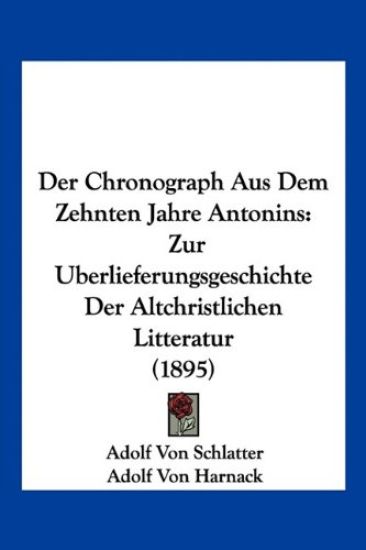 Schlatter, A: Chronograph Aus Dem Zehnten Jahre Antonins