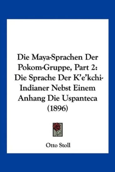 Stoll, O: Maya-Sprachen Der Pokom-Gruppe, Part 2