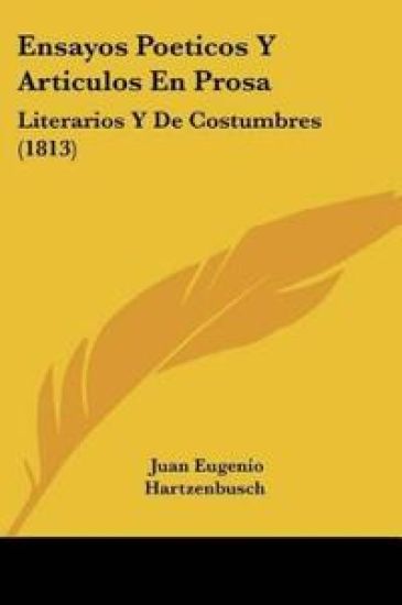 Ensayos Poeticos Y Articulos En Prosa