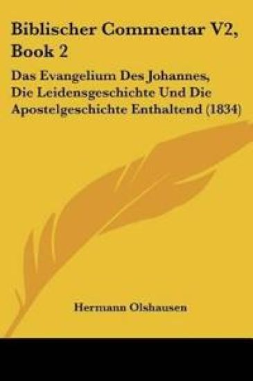Olshausen, H: Biblischer Commentar V2, Book 2