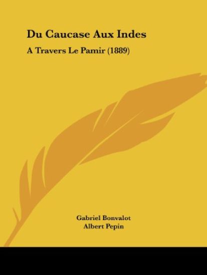 Du Caucase Aux Indes