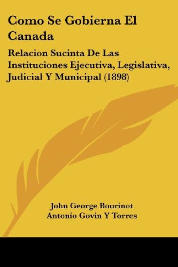 Como Se Gobierna El Canada – John George Bourinot, kirjan kansikuva