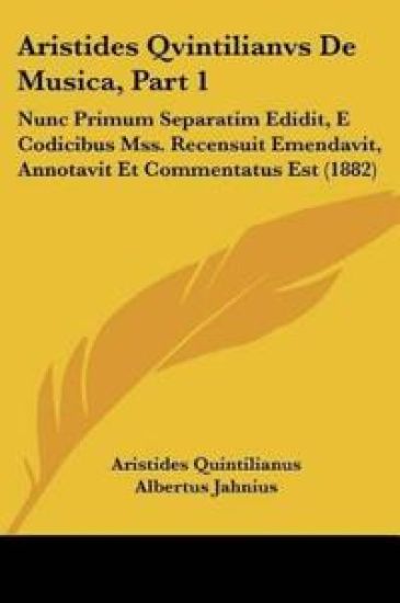 Aristides Qvintilianvs De Musica, Part 1