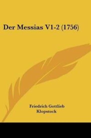 Klopstock, F: Messias V1-2 (1756)