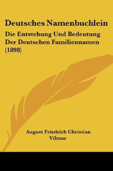 Vilmar, A: Deutsches Namenbuchlein