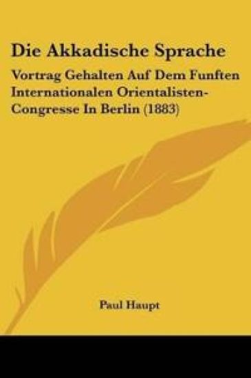 Haupt, P: Akkadische Sprache