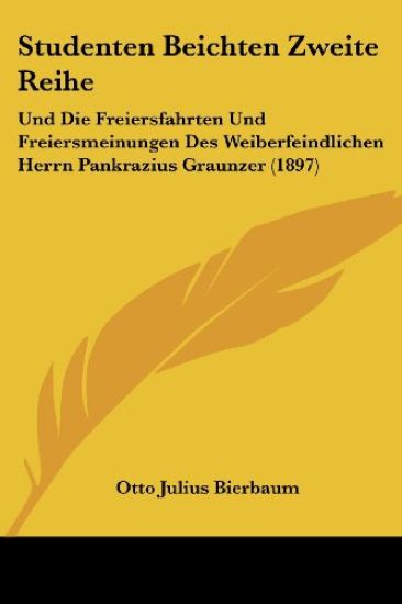 Bierbaum, O: Studenten Beichten Zweite Reihe