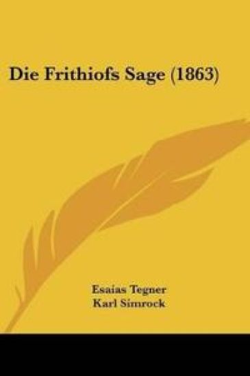 Tegner, E: Frithiofs Sage (1863)