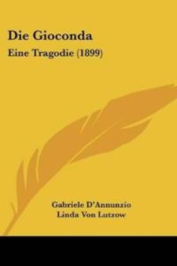 D'Annunzio, G: Gioconda