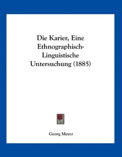 Meyer, G: Karier, Eine Ethnographisch-Linguistische Untersuc