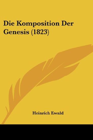 Ewald, H: Komposition Der Genesis (1823)