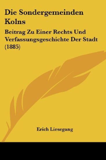 Liesegang, E: Sondergemeinden Kolns