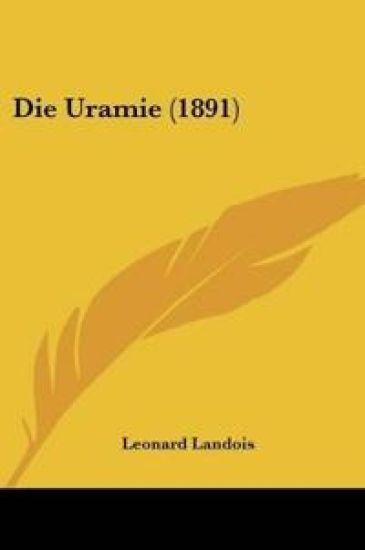 Landois, L: Uramie (1891)