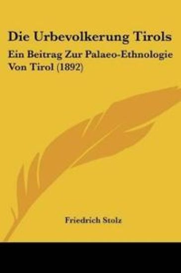 Stolz, F: Urbevolkerung Tirols