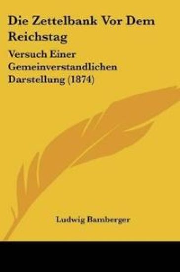 Bamberger, L: Zettelbank Vor Dem Reichstag