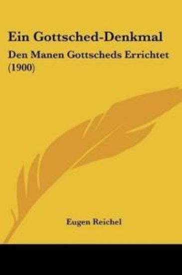 Reichel, E: Gottsched-Denkmal