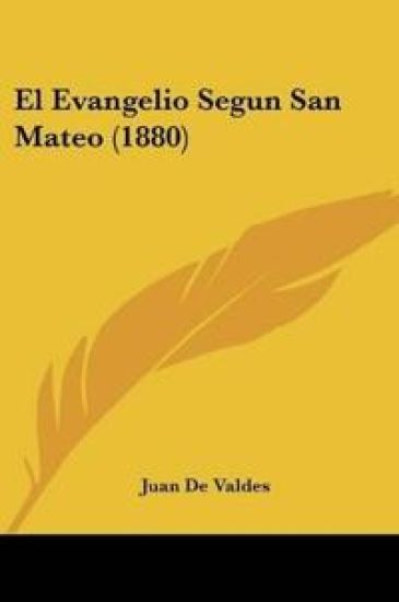 El Evangelio Segun San Mateo (1880)