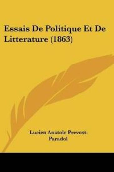 Essais De Politique Et De Litterature (1863)