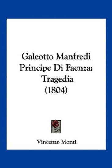 Galeotto Manfredi Principe Di Faenza