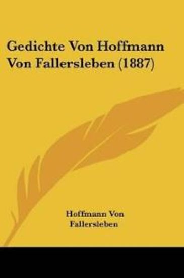 Fallersleben, H: Gedichte Von Hoffmann Von Fallersleben (188