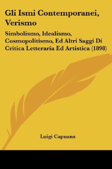Gli Ismi Contemporanei, Verismo