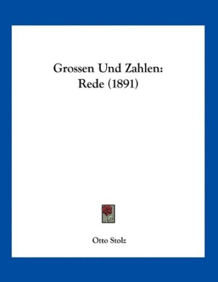 Stolz, O: Grossen Und Zahlen – Otto Stolz, kirjan kansikuva