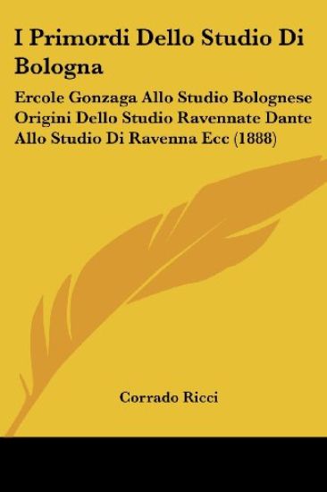 I Primordi Dello Studio Di Bologna