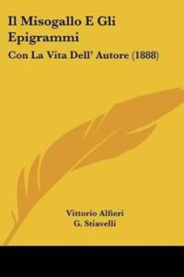 Il Misogallo E Gli Epigrammi