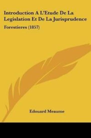 Introduction A L'Etude De La Legislation Et De La Jurisprudence