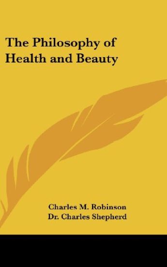 The Philosophy of Health and Beauty