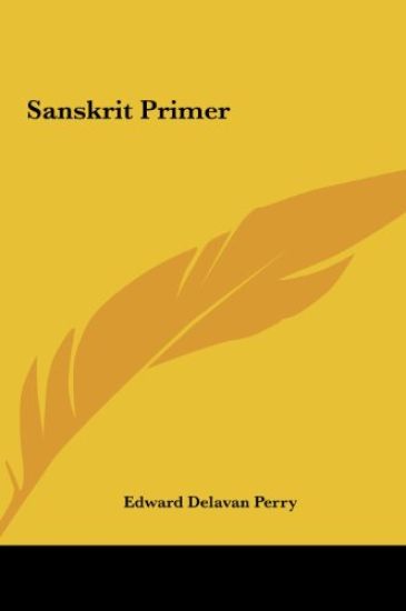 Perry, E: Sanskrit Primer