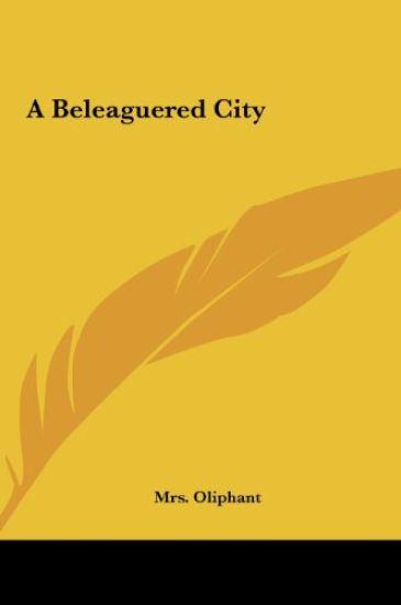 A Beleaguered City