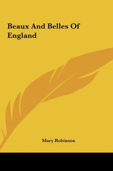 Beaux And Belles Of England