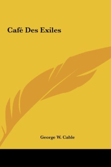 Café Des Exiles