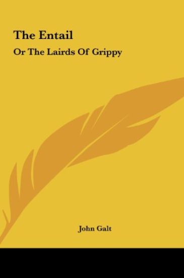 Galt, J: Entail