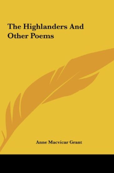 The Highlanders And Other Poems