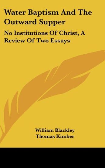 Water Baptism And The Outward Supper