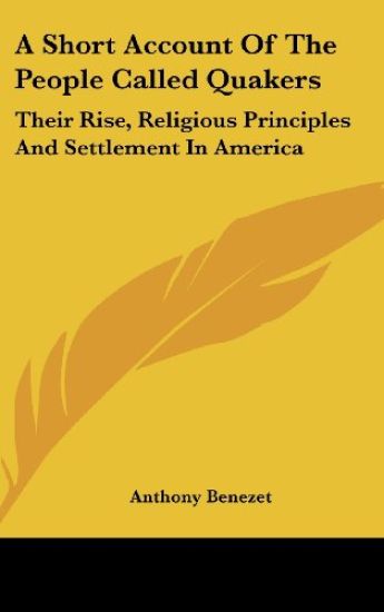 A Short Account Of The People Called Quakers