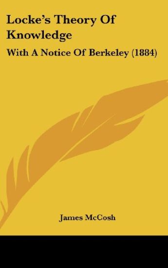 Locke's Theory Of Knowledge