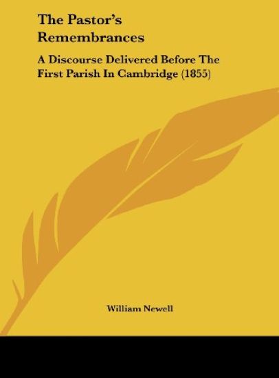 The Pastor's Remembrances